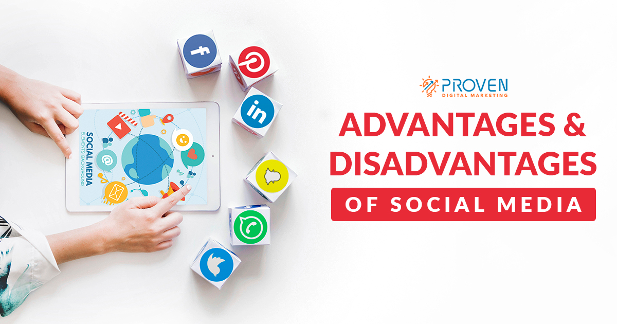 Advantages And Disadvantages Of Social Media Marketing In 2021